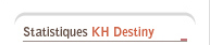 Statistiques KHDestiny
